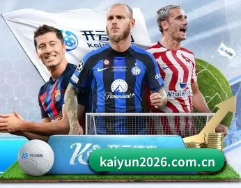 了解平台 - 体育资讯内容服务(KAIYUN SPORTS)